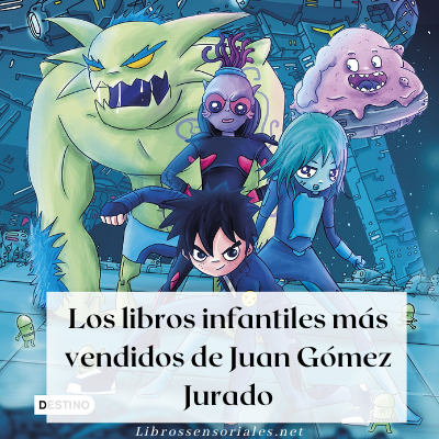 Libros infantiles más vendidos de Juan Gómez Jurado