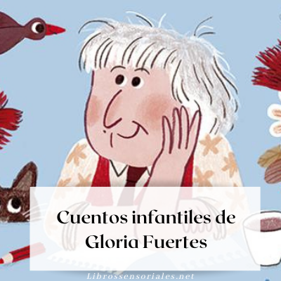 Cuentos infantiles de Gloria Fuertes